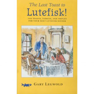 The Last Toast to Lutefisk Cover Image